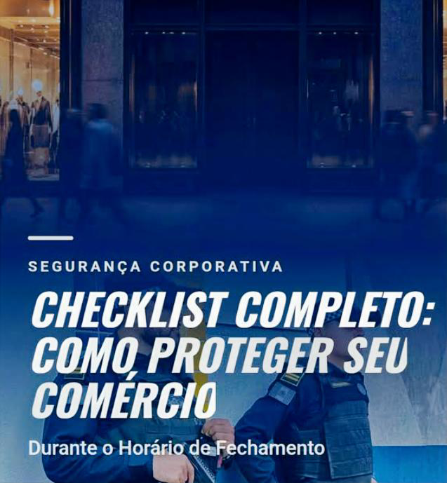 Dicas de Segurança para Comerciantes: Proteção no Fim do Expediente